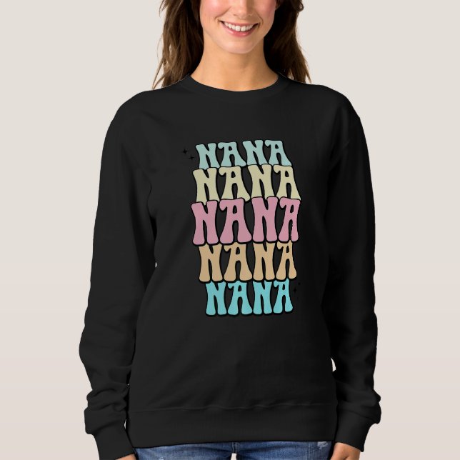 Cool Groovy Nana Grandma Baby Shower Reveal Bubble Sweatshirt (Front)