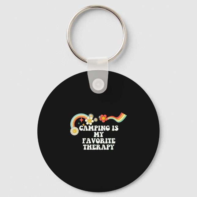 Cool groovy quote camping is favorite therapy keychain (Front)