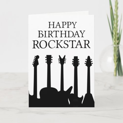 Cool Guitar Musician Rockstar Rock  Roll Birthday Card