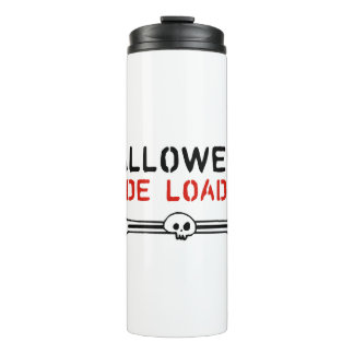 Cool Halloween Saying Halloween Party Thermal Tumbler