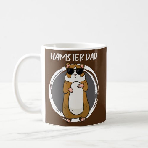 Cool Hamster Dad Animal Pet Father Hamsters Mice Coffee Mug
