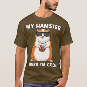 Cool Hamster Gift For Men Women Syrian Dwarf _10 T-Shirt