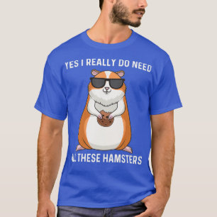 Cool Hamster Gift For Men Women Syrian Dwarf _20 T-Shirt