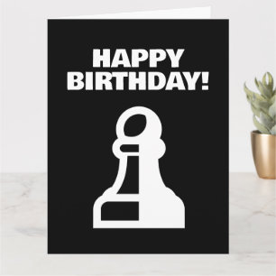 Cool Happy Birthday card with pawn chess piece