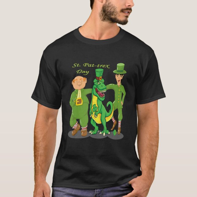 Cool Happy St Pat Trex Day St Patricks Day Cute Di T-Shirt (Front)