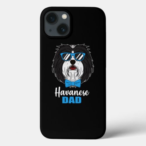 Cool Havanese Dog Dad Dog Lover Pet Gift iPhone 13 Case