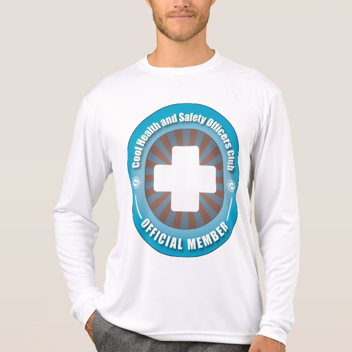 Cool Health and Safety Officers Club Shirt 