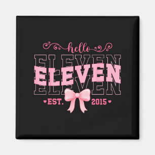 Cool Hello Eleven Est 2015 Nk Coquette Bow 11 Birt Magnet