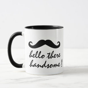 Cool hello there handsome funny coffee  mug