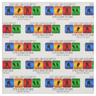 Cool Hockey It Is A Way Of Life Fabric