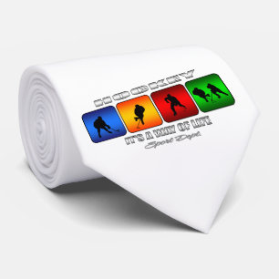 Cool Hockey It Is A Way Of Life Neck Tie