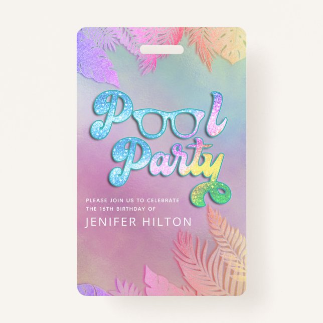 Cool holographic tropical leaves script pool party badge (Front)