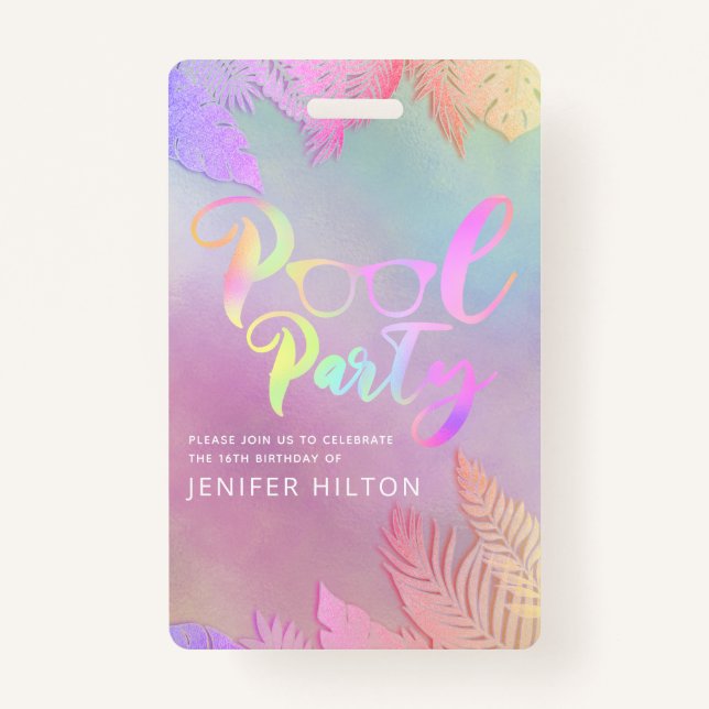 Cool holographic tropical leaves script pool party badge (Front)