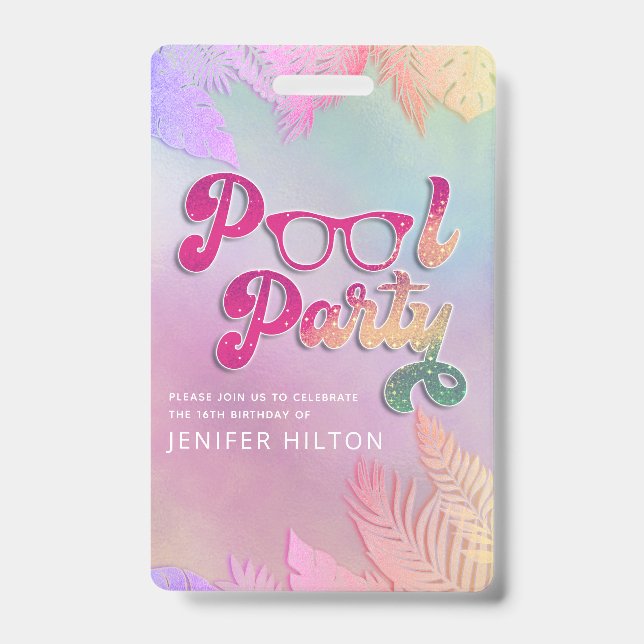 Cool holographic tropical leaves script pool party badge (Front)