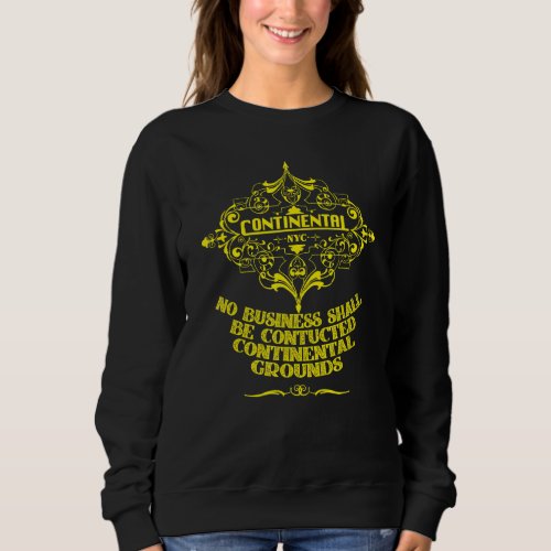 Cool Hotel Continental NY Nerd Geek Graphic Sweatshirt