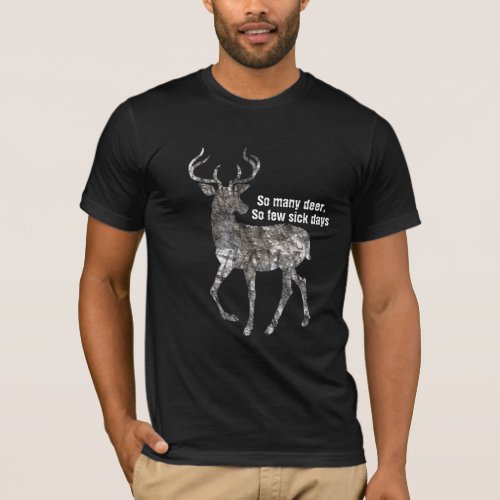 Cool Hunters So Many Deer Hip Funny Hunting Shirt