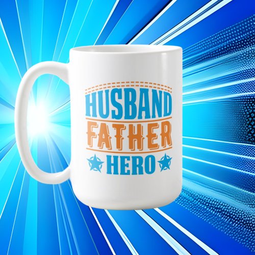 cool Husband Father Hero word art  Coffee Mug