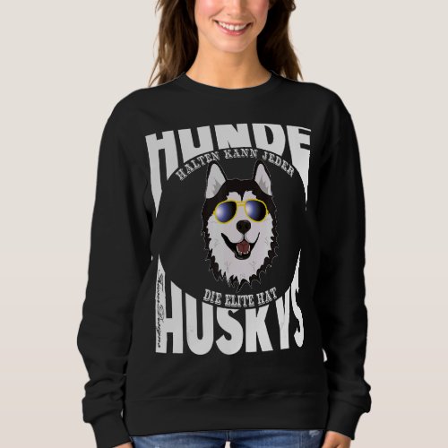 Cool Husky With Sunglasses Sleigh Dog Nordic Elite Sweatshirt