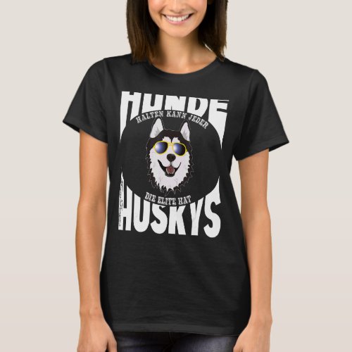 Cool Husky With Sunglasses Sleigh Dog Nordic Elite T_Shirt