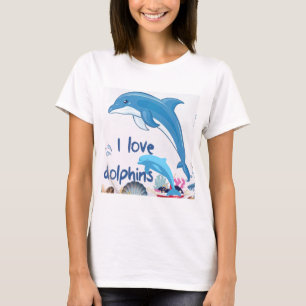 Cool I Love Dolphins Quotes Dolphin Lovers T-Shirt