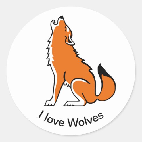 Cool I love WOLVES_Animal lover_ Wildlife _ Nature Classic Round Sticker