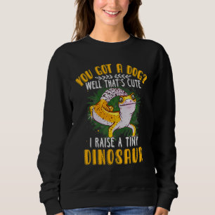 Cool I Raise Tiny Dinosaur    Leopard Gecko Pet Sweatshirt