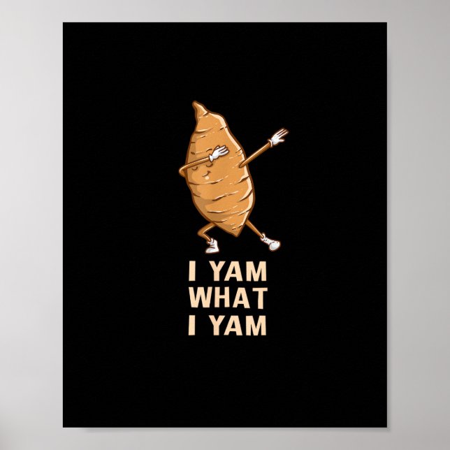 Cool I Yam What I Yam - Funny Dabbing Fan Dancer  Poster (Front)