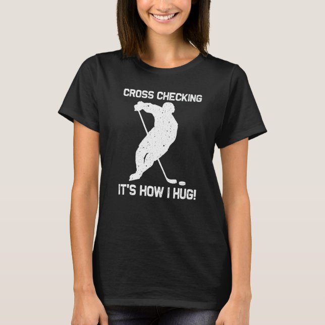 Cool Ice Hockey For Men Women Goalie Hockey  Playe T-Shirt (Front)