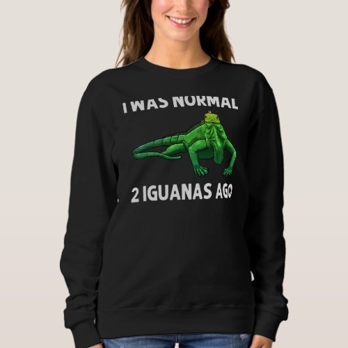 Cool Iguana For Men Women Lizard Reptile  Herpetol Sweatshirt
