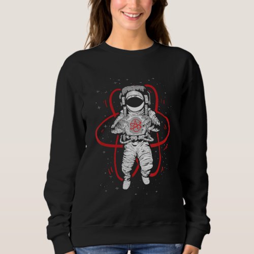 Cool In Science We Trust Atheist Astronaut Humanis Sweatshirt
