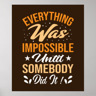 cool inspirational employee impossible word art poster