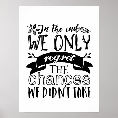 Cool Inspirational Quote Poster Taking Chances