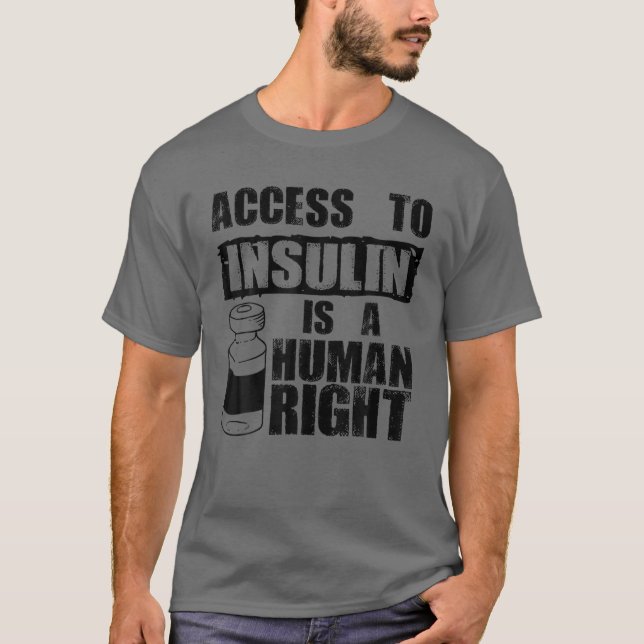 Cool Insulin Is A Human Right | Funny Diabetes Sup T-Shirt (Front)