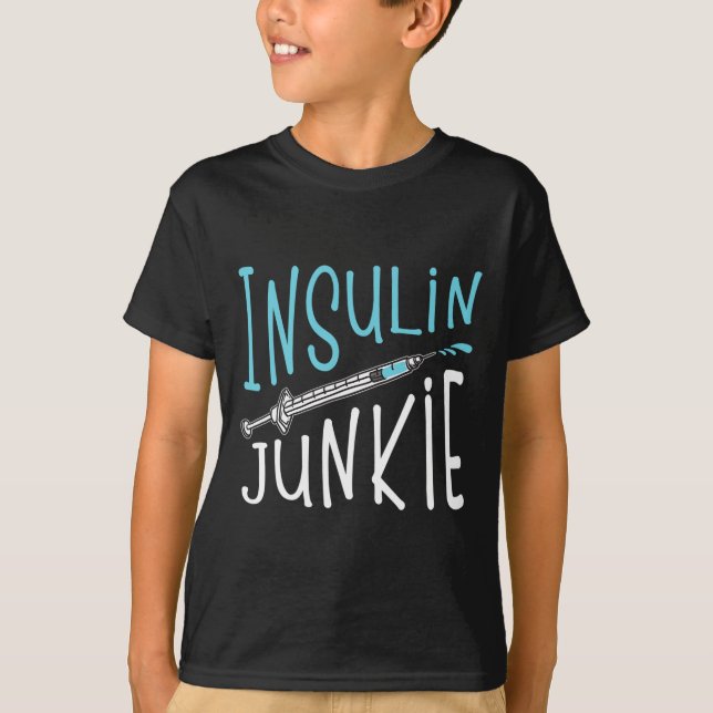 Cool Insulin Junkie Fun Diabetes Awareness Gift Me T-Shirt (Front)