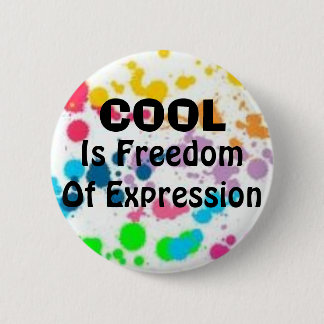 Cool, Is Freedom Of Expression Button
