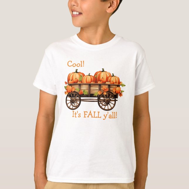 "Cool! It's Fall y'all!" T-Shirt (Front)