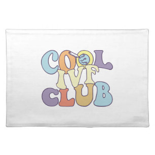 Cool IVF Club IVF Mom Dad Transfer Day Surrogate Cloth Placemat