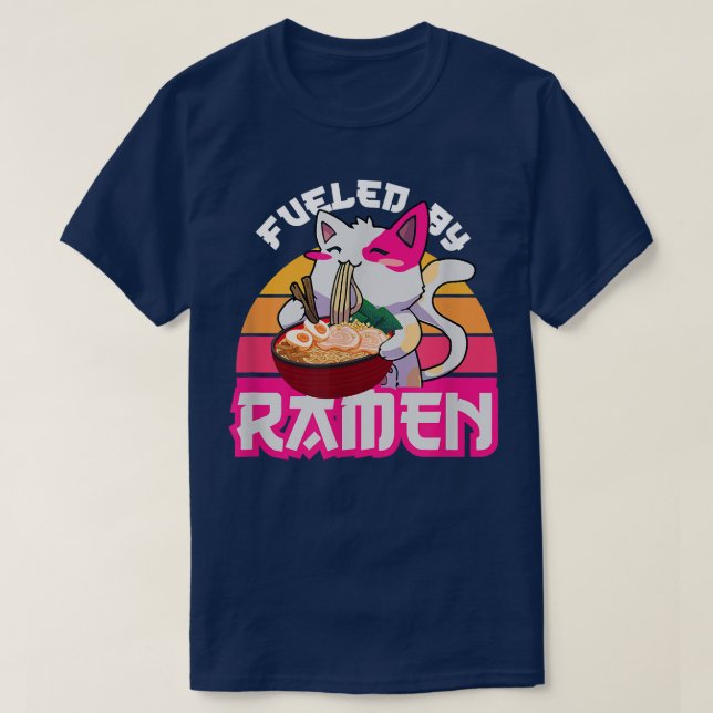 Cool Japanese Cat Eats Ramen, Fuled By Ramen Quote T-Shirt (Design Front)