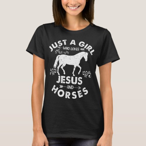 Cool Just a Girl Who Loves Jesus And Horses Christ T_Shirt