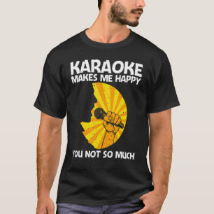 Cool Karaoke For Men Women Singer Karaoke Machine  T-Shirt