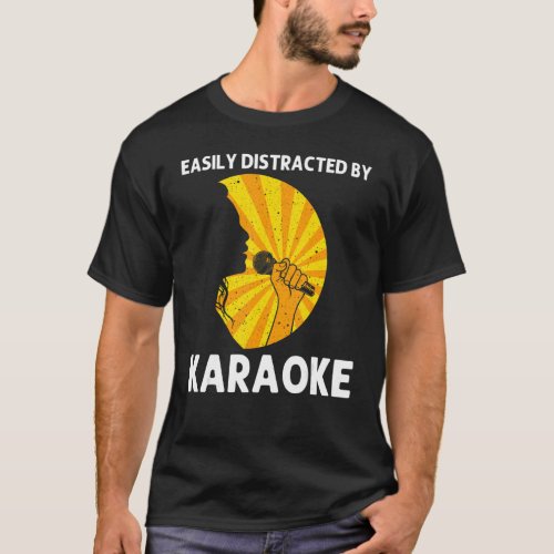 Cool Karaoke For Men Women Singer Microphone Karao T_Shirt
