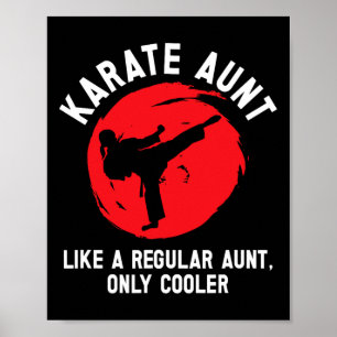 Cool Karate Aunt Karate Auntie Poster