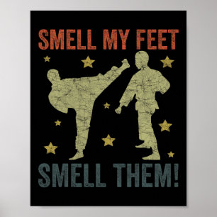 Cool Karate For Boys Girls Funny Smell My Feet Kar Poster