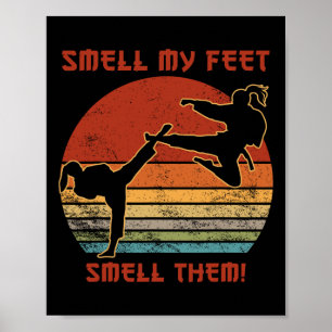 Cool Karate Gifts For Boys Girls Funny Smell My Fe Poster