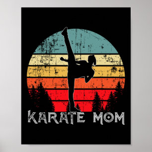Cool Karate Mom Japanese Martial Art For Mothers Poster