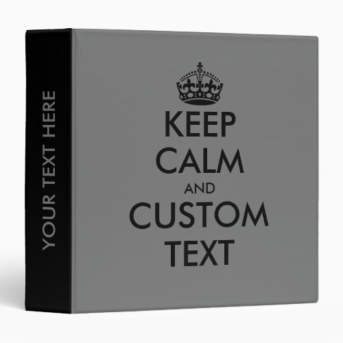 Cool keep calm office binders in black and gray