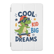 COOL KID BIG DREAMS