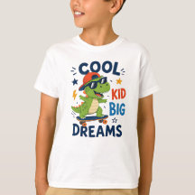 COOL KID BIG DREAMS