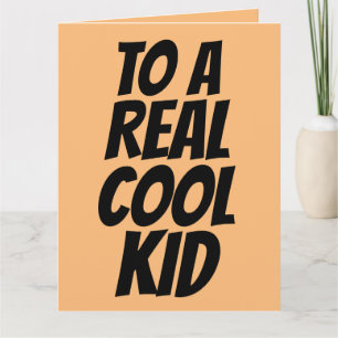 COOL KID BIRTHDAY CARDS