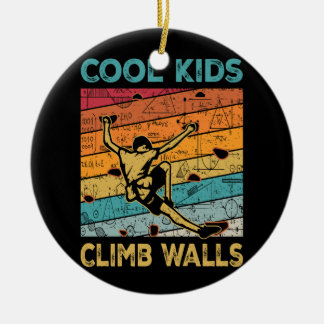Cool Kids Climb Walls Extreme Sport Rock Climbing Ceramic Ornament